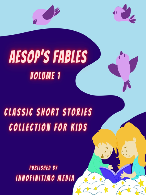 Title details for Aesop's Fables Vol 1 by Innofinitimo Media - Wait list